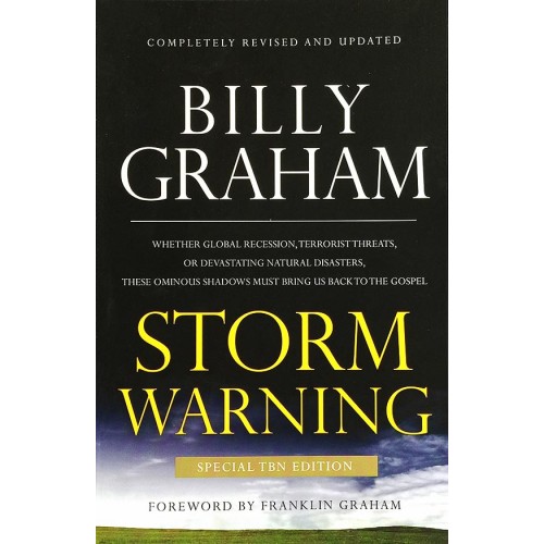 STORM WARNING (COMPLETELY REVISED AND UPDATED) – BILLY GRAHAM